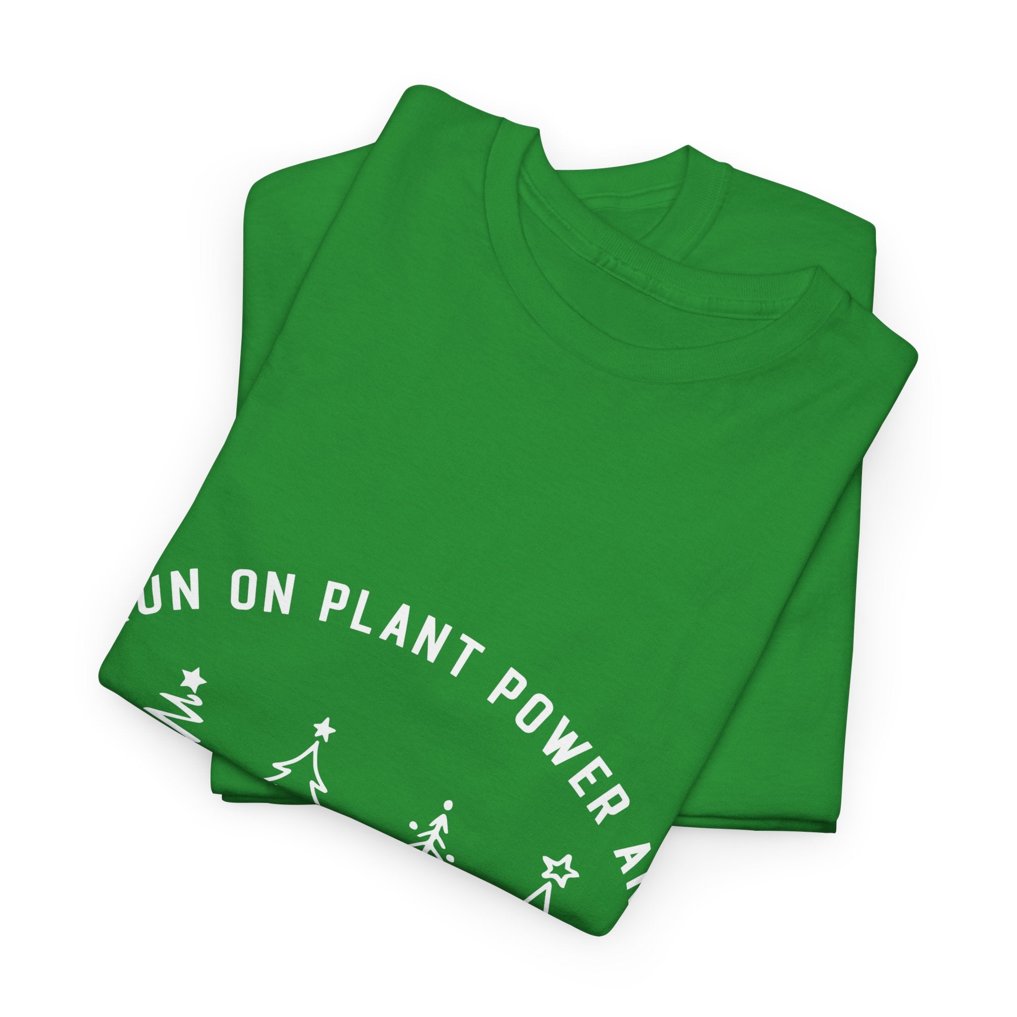 Plant-Powered Christmas Tee — "I Run on Plant Power and Christmas Cheer"