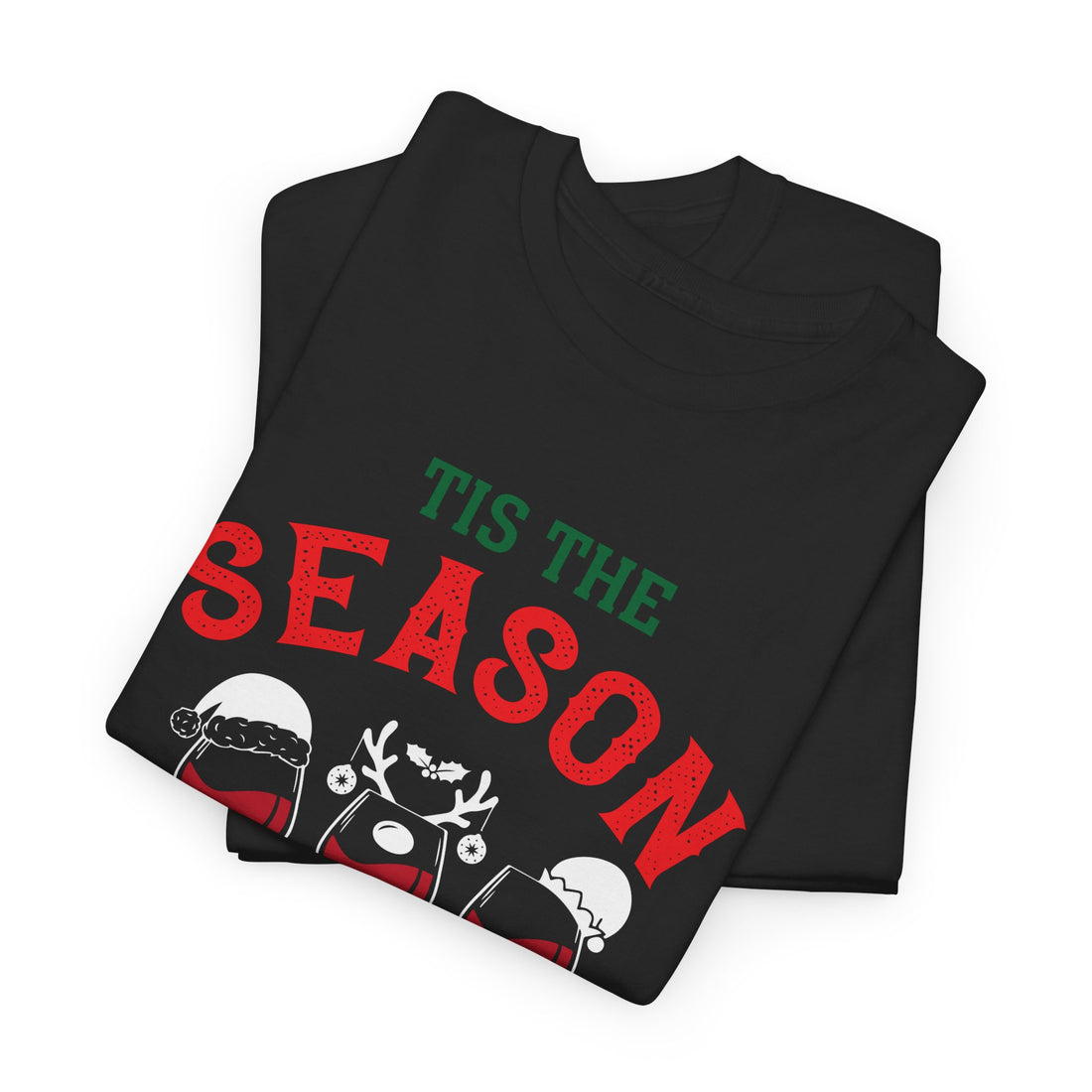 Holiday Vegan Tee - "’Tis the Season: Eat, Drink, Be Plant-Based"
