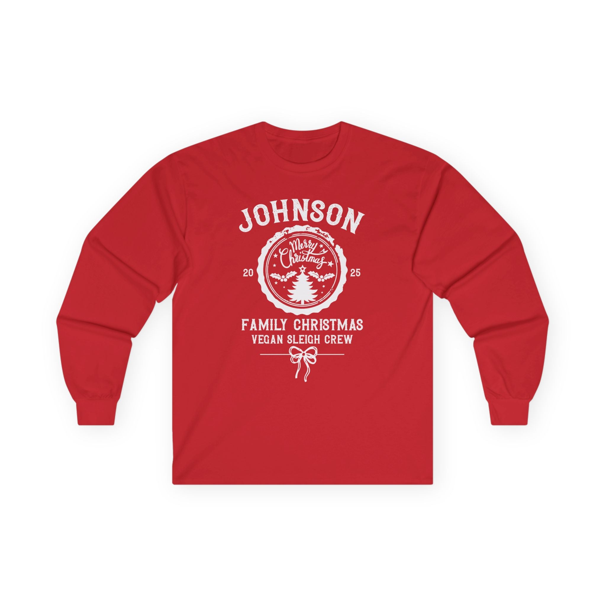 Personalized Family Christmas Long Sleeve Tee — "Johnson Family Christmas Vegan Sleigh Crew"