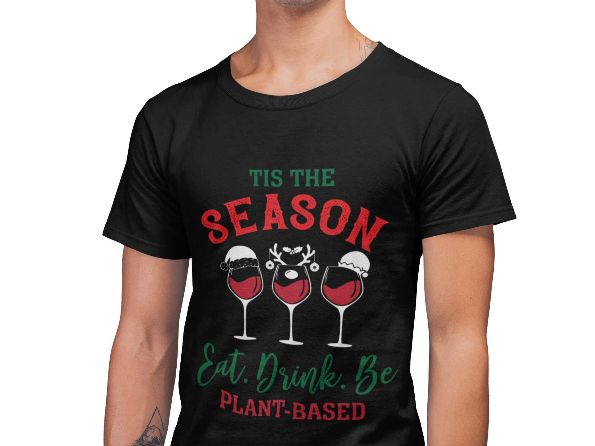 Holiday Vegan Tee - "’Tis the Season: Eat, Drink, Be Plant-Based"