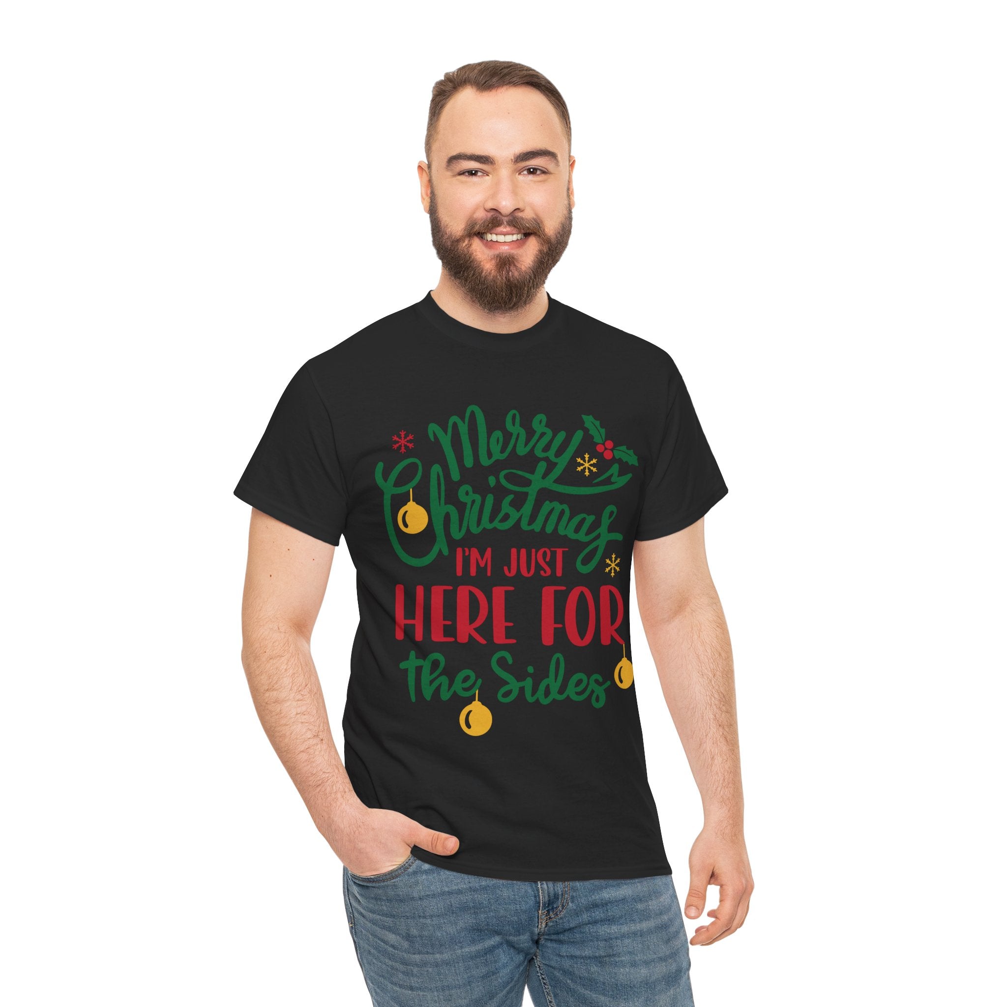 Christmas Tee — “Merry Christmas I’m Just Here for the Sides” Holiday Shirt